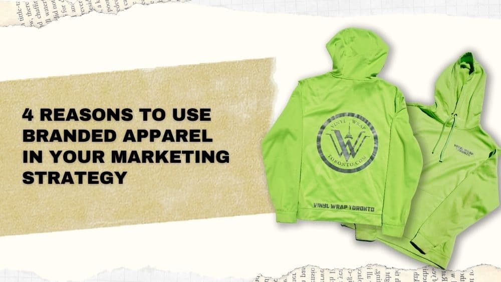 4 Reasons to use Branded Apparel in Your Marketing Strategy