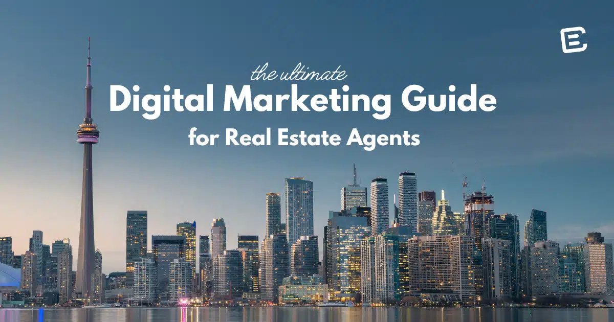 real estate digital marketing guide in 2023 Canada